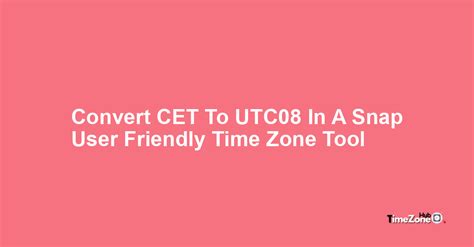 UTC+8 Time Zone Converter .